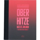 Otto Wilde Grillers Ottos Oberhitze Grillbuch