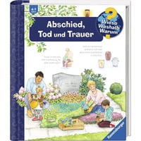 Ravensburger Wieso? Weshalb? Warum? Band 42 - Abschied, Tod und Trauer, Lernbuch 