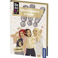 KOSMOS Die drei !!!, 117, Geburtstagsparty in Gefahr, Buch Klappenbroschur