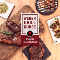 Weber Grillseminar "Meat the Beef" am 28.06.2024 , Gutschein 
