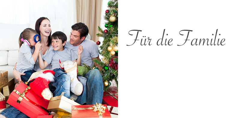 Für die Familie Für die Familie