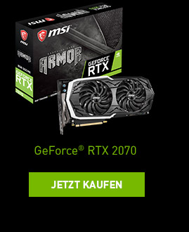 GeForce® RTX 2070 GeForce® RTX 2070