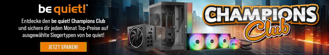 Be Quiet! Champions Club