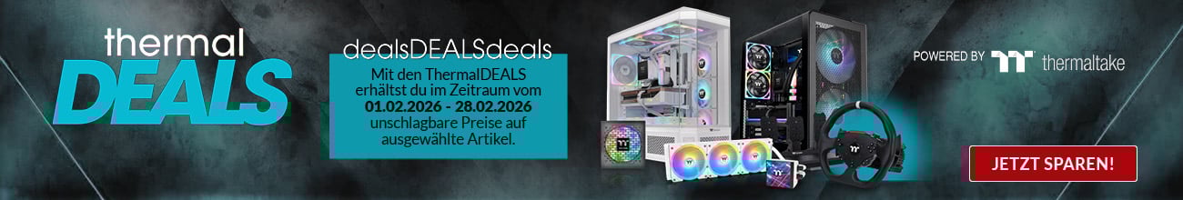 Thermaltake Thermaldeals Februar 2026