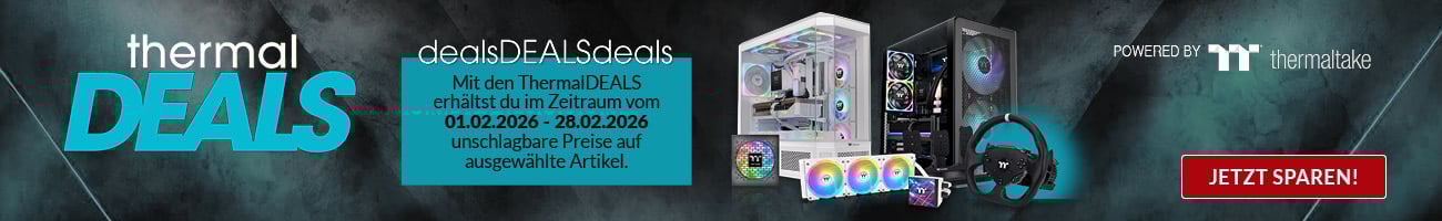Thermaltake Thermaldeals Februar 2026
