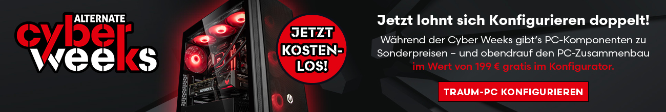 ALTERNATE Cyber Weeks - kostenlose Baupauschale