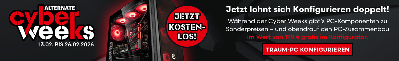 ALTERNATE Cyber Weeks - kostenlose Baupauschale