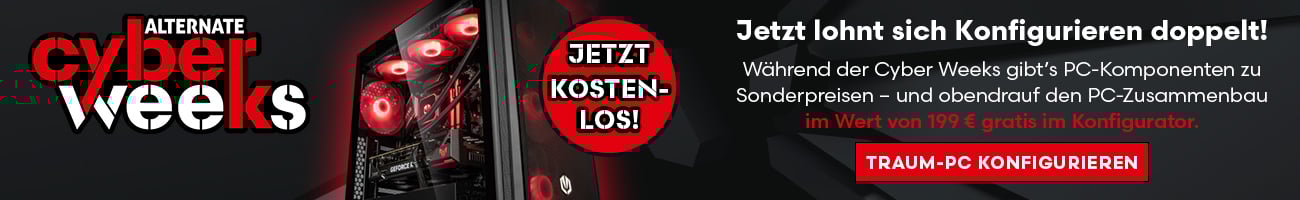 ALTERNATE Cyber Weeks - kostenlose Baupauschale