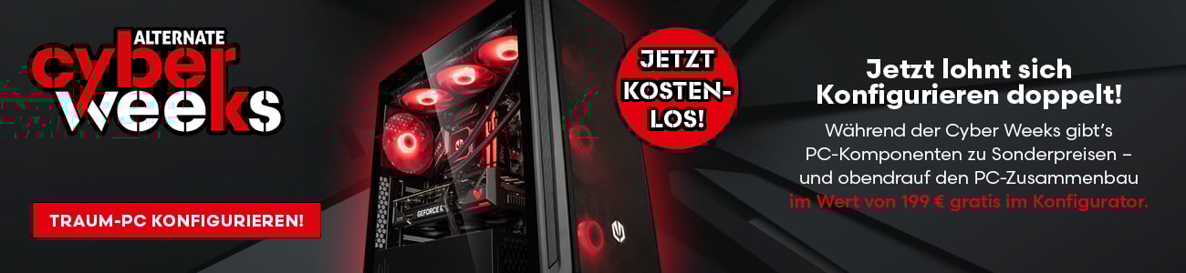 ALTERNATE Cyber Weeks - kostenlose Baupauschale