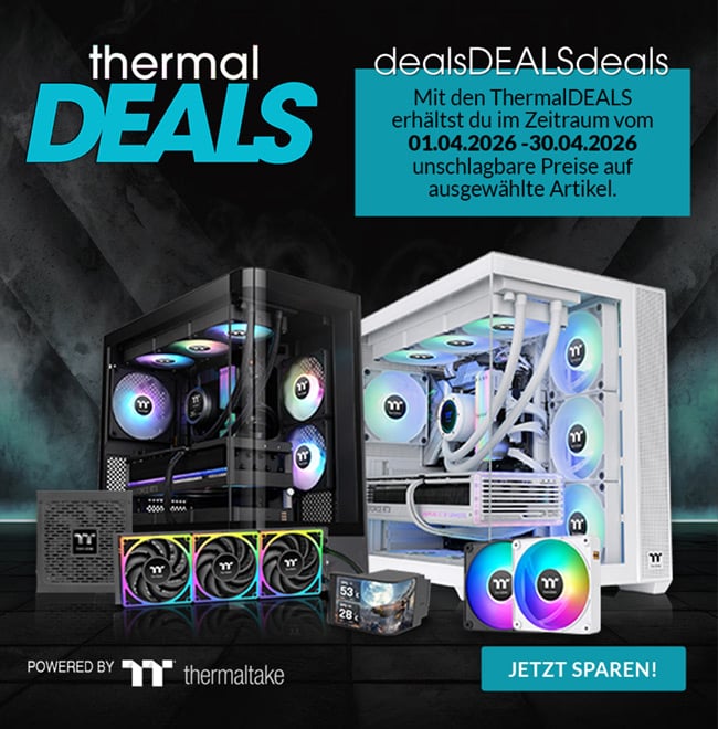Thermaltake Thermaldeals April 2026
