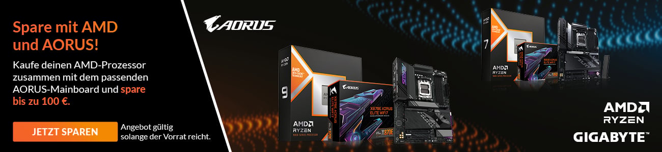 Spare mit AMD und AORUS!