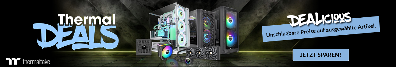 Thermaltake Thermaldeals März